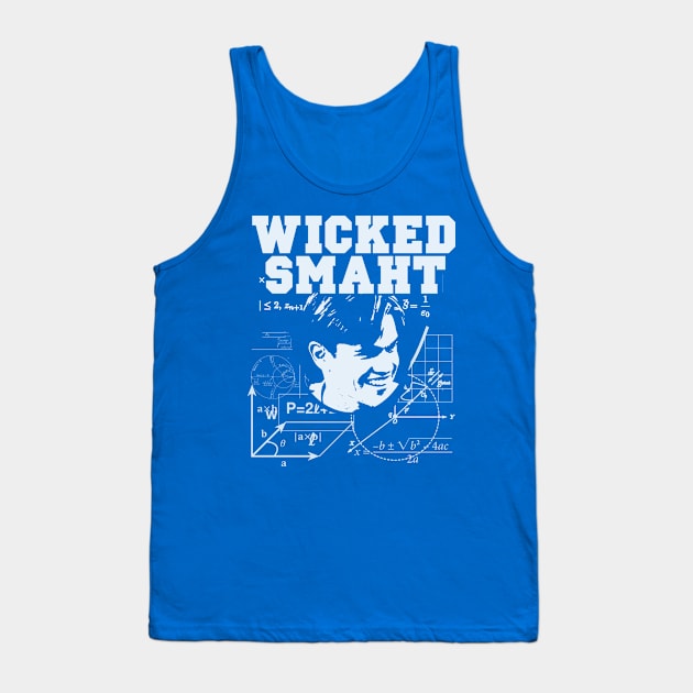 Wicked Smaht Tank Top by woodsman